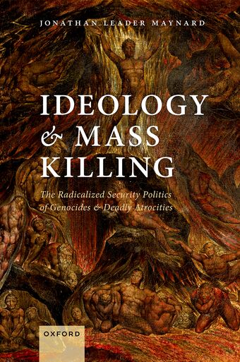 Ideology and Mass Killing book cover