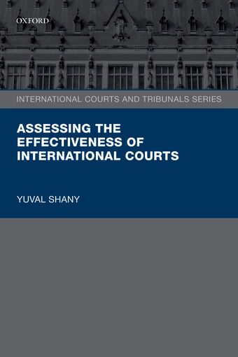 Assessing the Effectiveness of International Courts book cover
