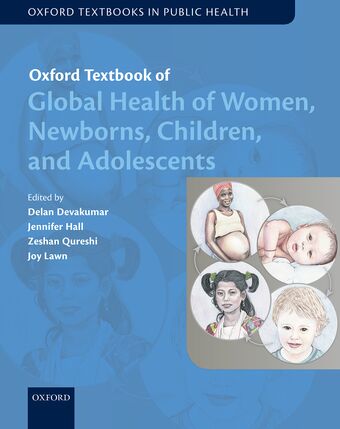 Oxford Textbook of Global Health of Women, Newborns, Children, and Adolescent book cover