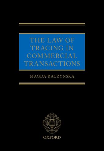 The Law of Tracing in Commercial Transactions book cover
