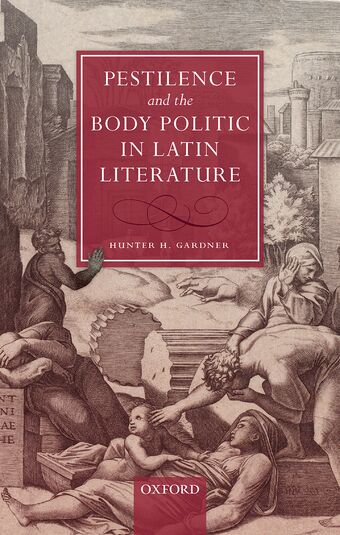 Pestilence and the Body Politic in Latin Literature book cover