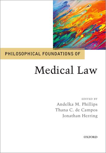 Philosophical Foundations of Medical Law book cover