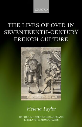 The Lives of Ovid in Seventeenth-Century French Culture book cover