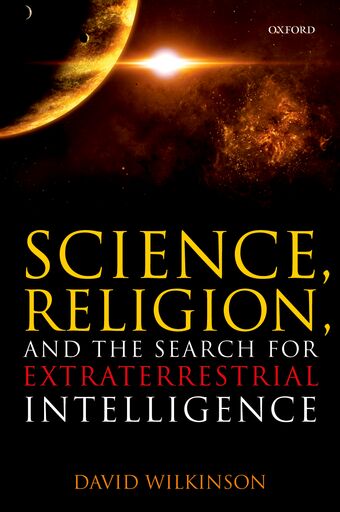 Science, Religion, and the Search for Extraterrestrial Intelligence book cover