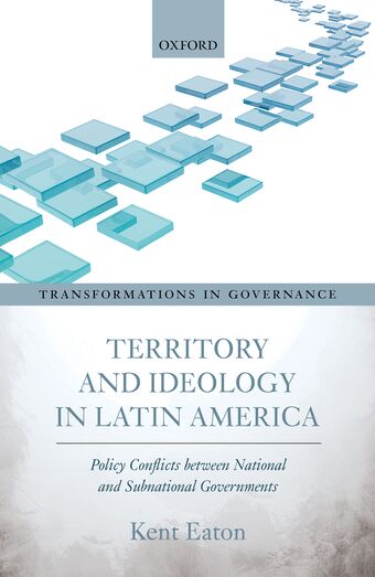 Territory and Ideology in Latin America Policy book cover