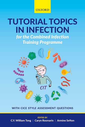 Tutorial Topics in Infection for the Combined Infection Training Programme book cover