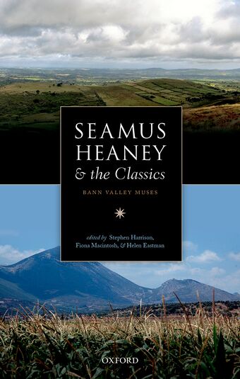 Seamus Heaney and the Classics Bann Valley Muses book cover