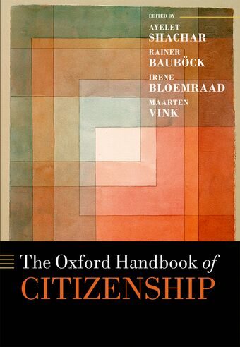 The Oxford Handbook of Citizenship book cover
