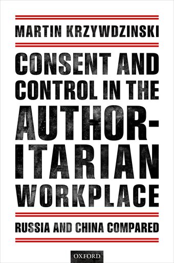 Consent and Control in the Authoritarian Workplace book cover