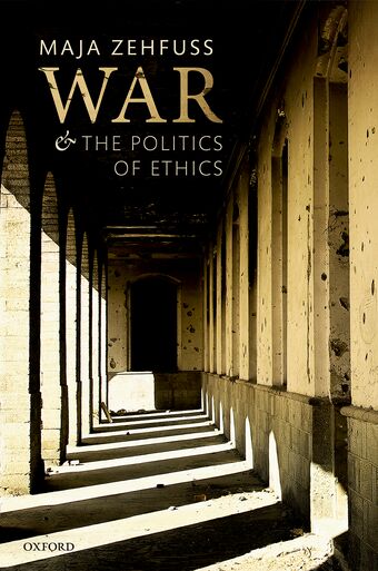 War and the Politics of Ethics book cover