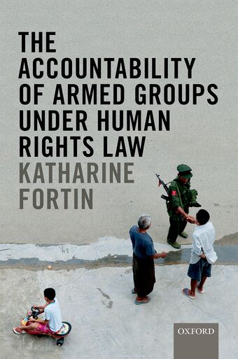 The Accountability of Armed Groups under Human Rights Law book cover