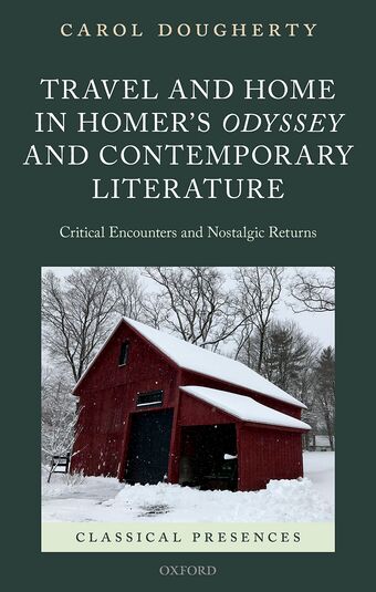 Travel and Home in Homer's Odyssey and Contemporary Literature book cover