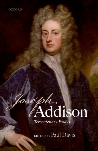 Joseph Addison Tercentenary Essays book cover