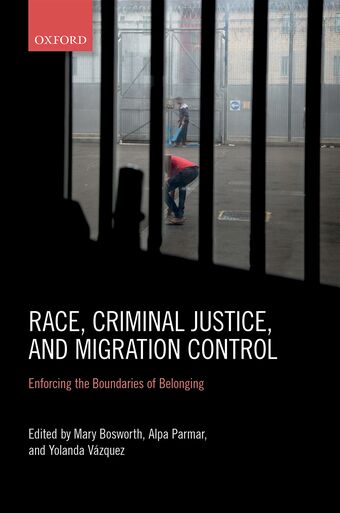 Race, Criminal Justice, and Migration Control book cover