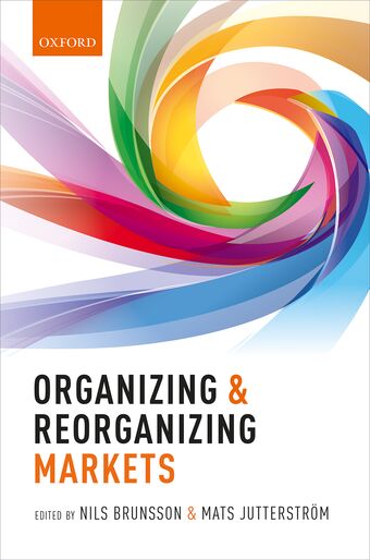 Organizing and Reorganizing Markets book cover