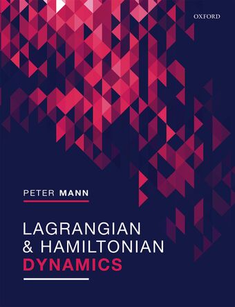 Lagrangian and Hamiltonian Dynamics book cover
