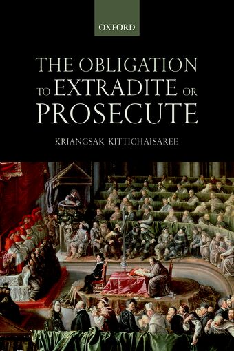 The Obligation to Prosecute or Extradite book cover