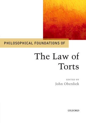 Philosophical Foundations of the Law of Torts book cover