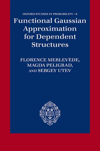 Functional Gaussian Approximation for Dependent Structures book cover