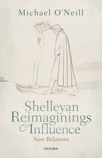 Shelleyan Reimaginings and Influence book cover