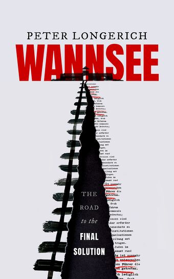 Wannsee The Road to the Final Solution book cover