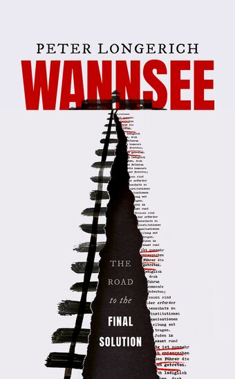Wannsee The Road to the Final Solution book cover