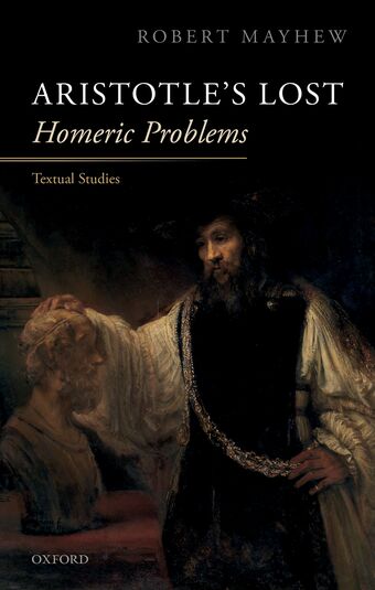 Aristotle's Lost Homeric Problems Textual Studies book cover