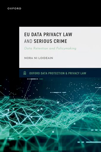 EU Data Privacy Law and Serious Crime book cover