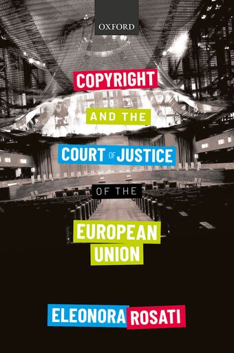 Copyright and the Court of Justice of the European Union book cover