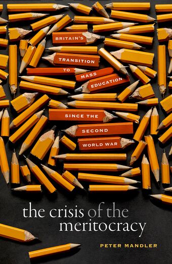 The Crisis of the Meritocracy book cover