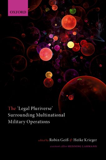 The 'Legal Pluriverse' Surrounding Multinational Military Operations book cover