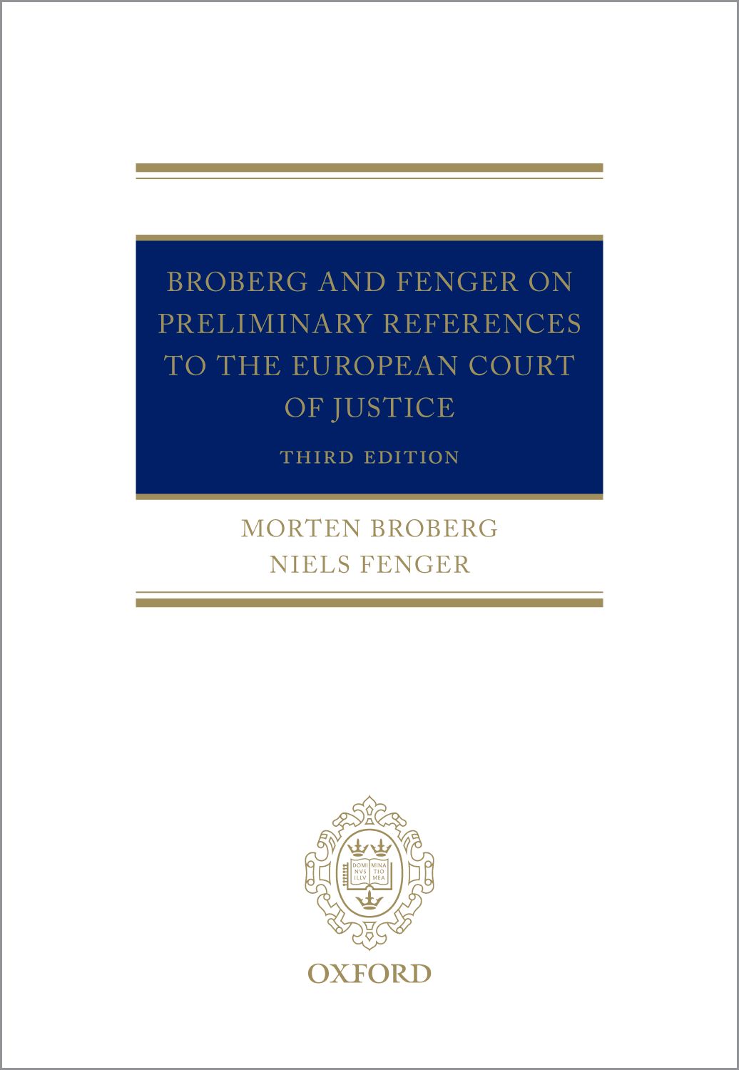 Broberg and Fenger on Preliminary References to the European Court of Justice book cover