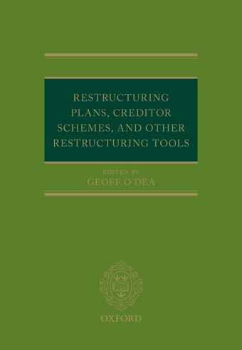 Restructuring Plans, Creditor Schemes, and other Restructuring Tools book cover