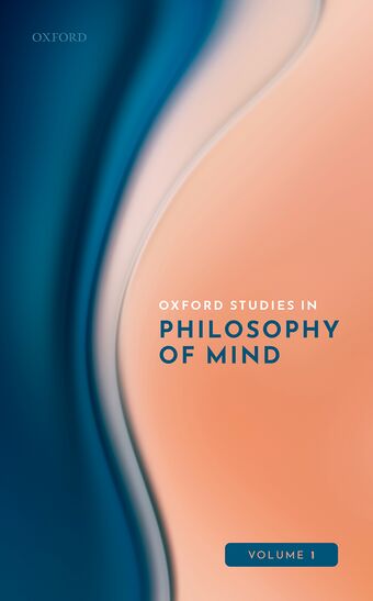 Oxford Studies in Philosophy of Mind Volume 1 book cover
