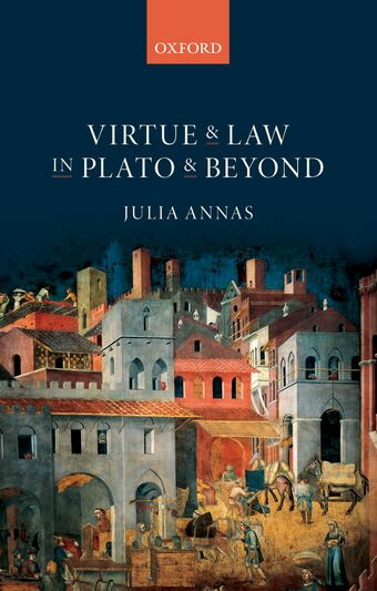 Virtue and Law in Plato and Beyond book cover