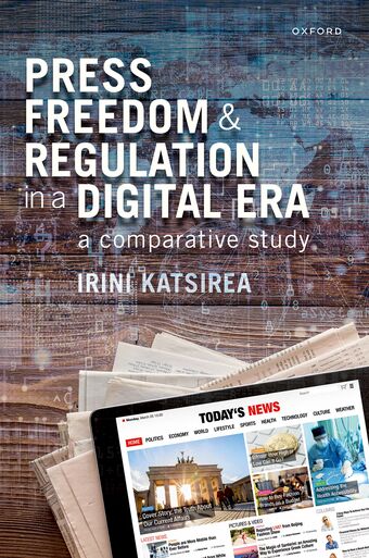 Press Freedom and Regulation in a Digital Era A Comparative Study book cover