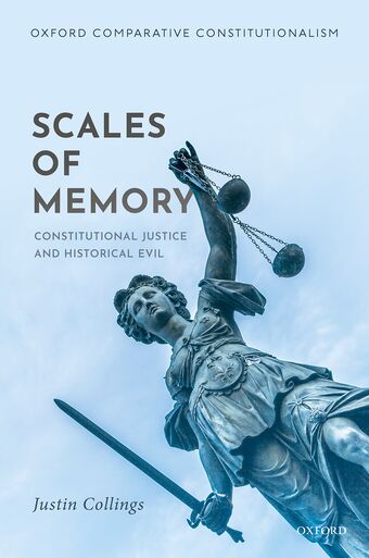Scales of Memory Constitutional Justice and Historical Evil book cover