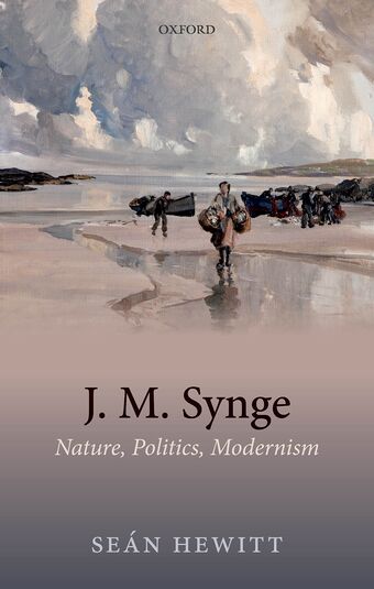 J.M. Synge Nature Politics Modernism book cover