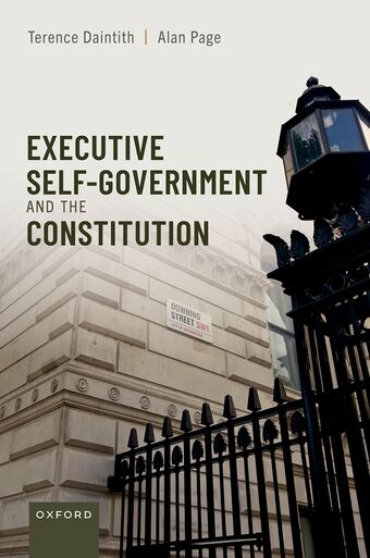 Executive Self-Government and the Constitution book cover