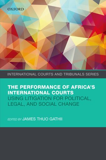 The Performance of Africa's International Courts book cover