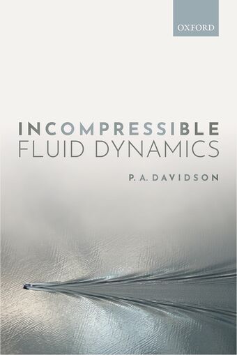 Incompressible Fluid Dynamics book cover