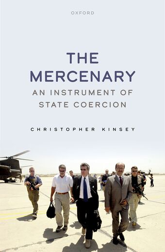 The Mercenary An Instrument of State Coercion book cover