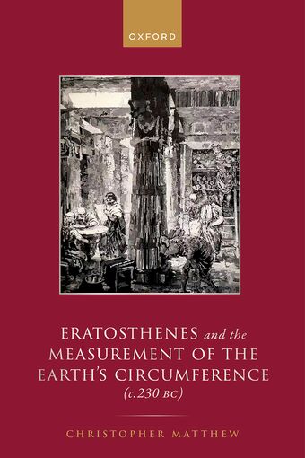 Eratosthenes and the Measurement of the Earth's Circumference c.230 BC book cover