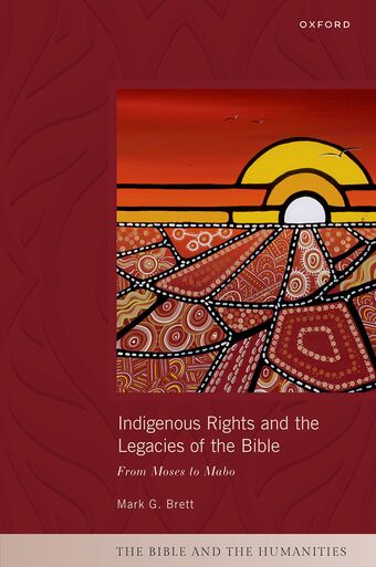 Indigenous Rights and the Legacies of the Bible book cover
