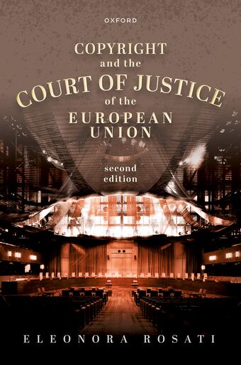 Copyright and the Court of Justice of the European Union book cover