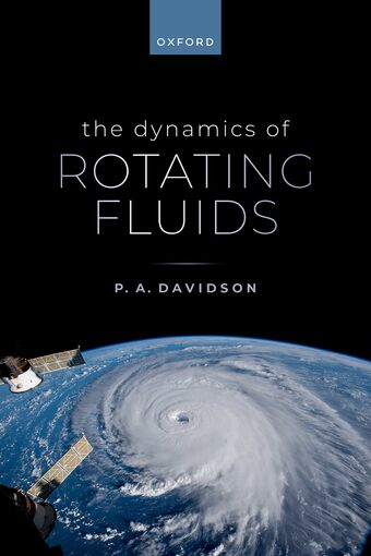 The Dynamics of Rotating Fluids book cover