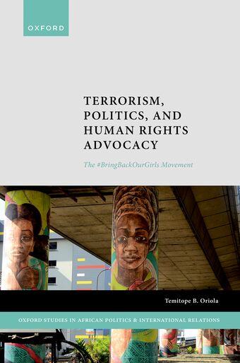 Terrorism, Politics, and Human Rights Advocacy The #BringBackOurGirls Movemen book cover