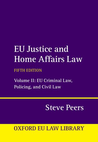 EU Justice and Home Affairs Law book cover