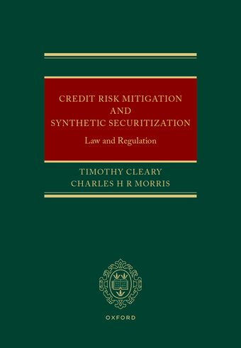 Credit Risk Mitigation and Synthetic Securitization Law and Regulation book cover