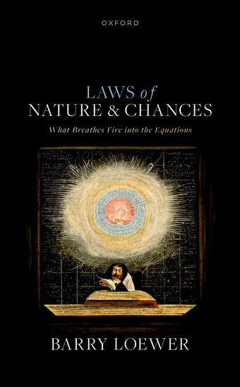 Laws of Nature and Chances What Breathes Fire into the Equations book cover